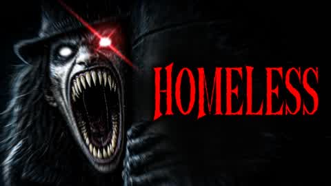 HOMELESS [HORROR]