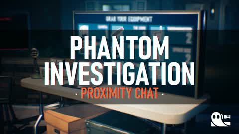 Phantom Investigation [REIMAGINED]